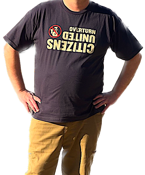 Overturn Citizens United T-Shirt (Made in the USA!)